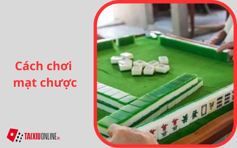 Cách chơi mạt chược